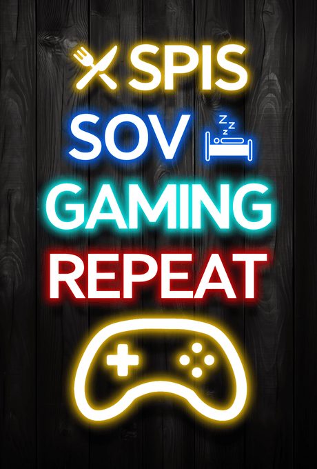 "Spis, Sov, Gaming, Repeat" Plakat